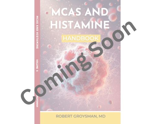 The Long Covid Handbook Vol 5 | MCAS & Histamine