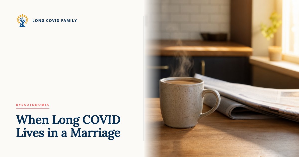 Editorial featured image: a ceramic coffee mug with rising steam beside a folded newspaper on a wooden kitchen counter, soft morning light. Long Covid Family logo and post title overlay.